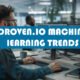 droven.io machine learning trends