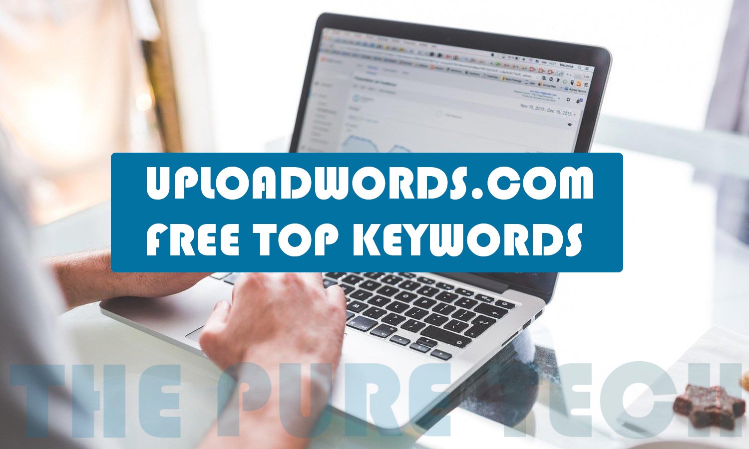 uploadwords.com free top keywords