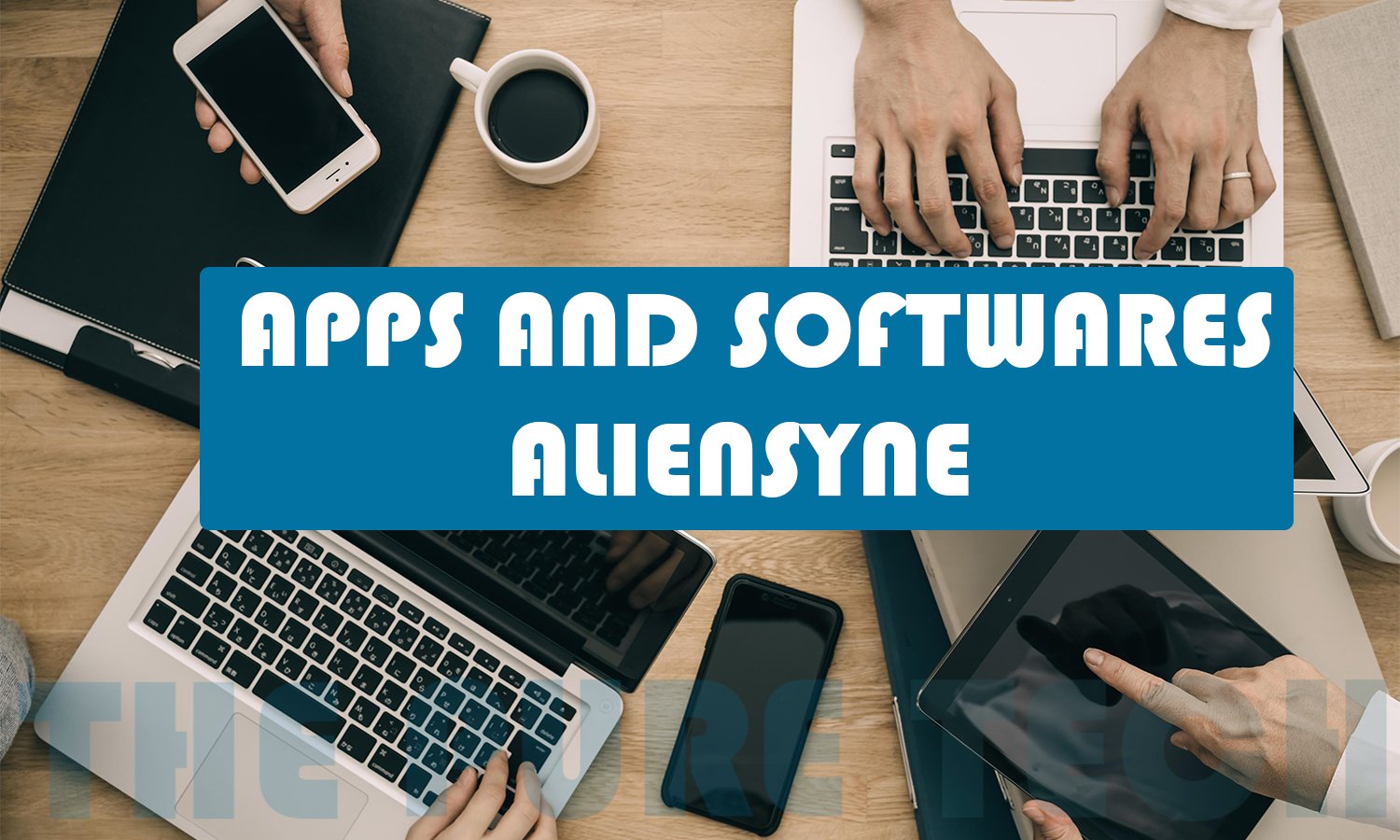 apps and softwares aliensync