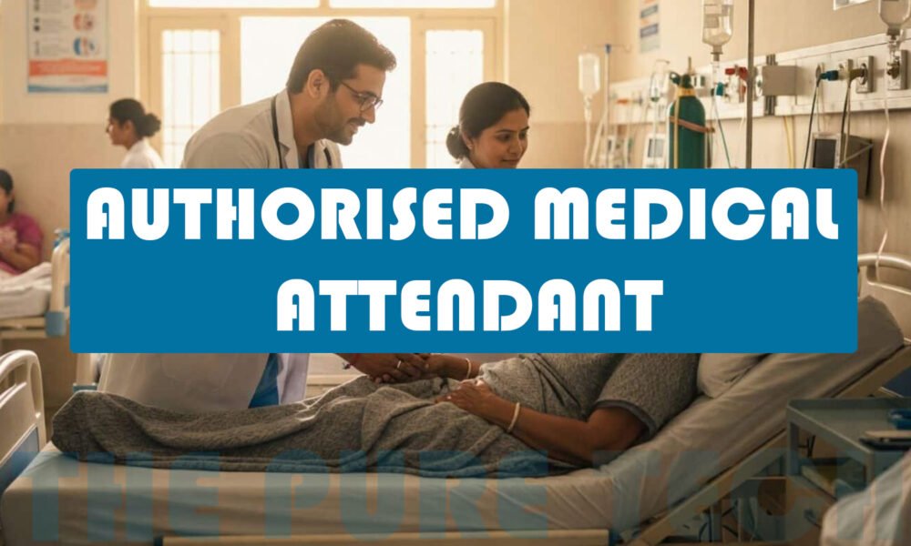 Authorised Medical Attendant